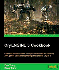 CryEngine 3 Cookbook