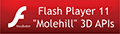 Flash Player 11 "Molehill"